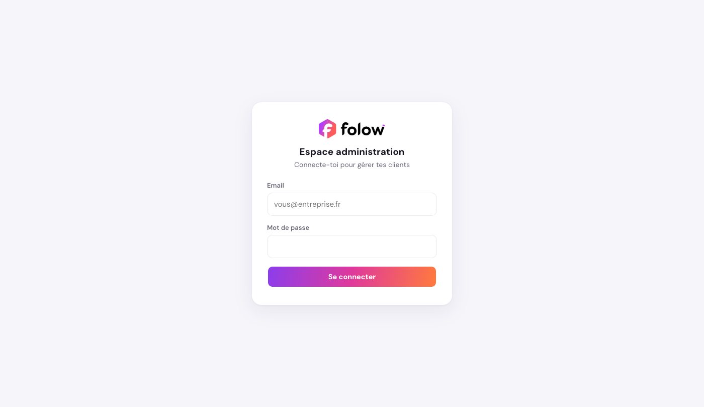 Écran de connexion de la plateforme Folow
